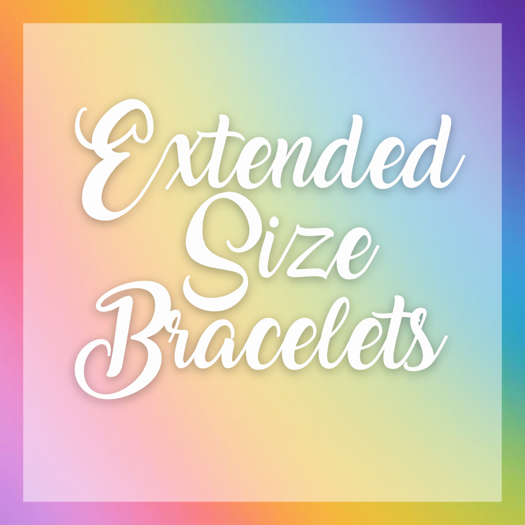 Extended Size Bracelets